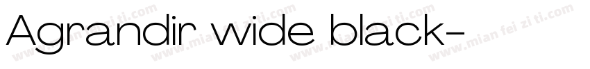 Agrandir wide black字体转换